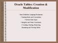 Oracle Tables: Creation PowerPoint PPT Presentation