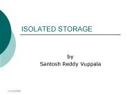 ISOLATED STORAGE