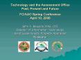 Technology and the Assessment Office Past, Present and Future FCIAAO Spring Conference April 10, 200 PowerPoint PPT Presentation