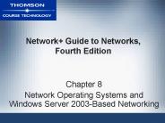 Network  Guide to Networks, Fourth Edition