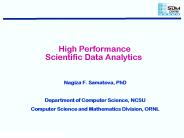 High Performance Scientific Data Analytics