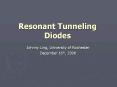 Resonant Tunneling Diodes PowerPoint PPT Presentation