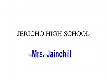 JERICHO HIGH SCHOOL