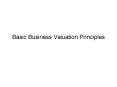 Basic Business Valuation Principles PowerPoint PPT Presentation