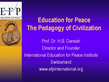 Education for Peace The Pedagogy of Civilization