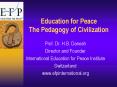Education for Peace The Pedagogy of Civilization PowerPoint PPT Presentation