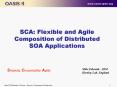 SCA: Flexible and Agile Composition of Distributed SOA Applications PowerPoint PPT Presentation