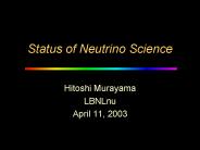 Status of Neutrino Science