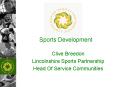 Sports Development PowerPoint PPT Presentation