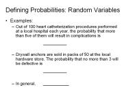 Defining Probabilities: Random Variables