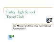 Farley High School Travel Club PowerPoint PPT Presentation