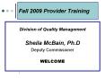 Fall 2009 Provider Training PowerPoint PPT Presentation