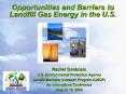 Opportunities and Barriers to Landfill Gas Energy in the U.S. PowerPoint PPT Presentation