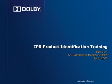 IPR Product Identification Training