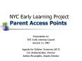 NYC Early Learning Project Parent Access Points PowerPoint PPT Presentation