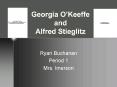 Georgia OKeeffe and Alfred Stieglitz PowerPoint PPT Presentation