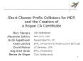 Short Chosen-Prefix Collisions for MD5 and the Creation of a Rogue CA Certificate PowerPoint PPT Presentation