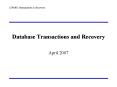 Database Transactions and Recovery PowerPoint PPT Presentation