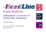 Authentication an overview of Hybrid Library requirements