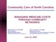 Community Care of North Carolina PowerPoint PPT Presentation