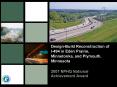 DesignBuild Reconstruction of I494 in Eden Prairie, Minnetonka, and Plymouth, Minnesota PowerPoint PPT Presentation
