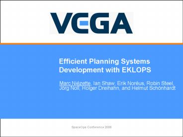 Efficient Planning Systems Development with EKLOPS