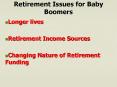 Retirement Issues for Baby Boomers PowerPoint PPT Presentation