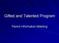 Gifted and Talented Program PowerPoint PPT Presentation
