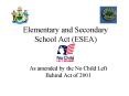 Elementary and Secondary School Act (ESEA) PowerPoint PPT Presentation