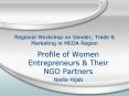 Regional Workshop on Gender, Trade PowerPoint PPT Presentation