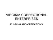 VIRGINIA CORRECTIONAL ENTERPRISES