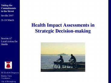 Health Impact Assessments in Strategic Decisionmaking