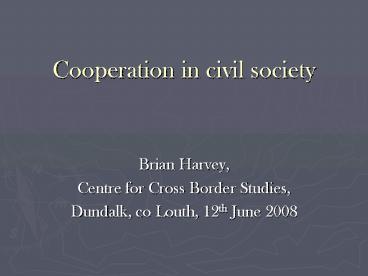 Cooperation in civil society