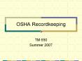 OSHA Recordkeeping PowerPoint PPT Presentation