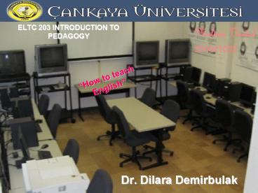 ELTC 203 INTRODUCTION TO PEDAGOGY