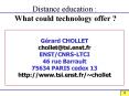 Distance education : What could technology offer ? PowerPoint PPT Presentation
