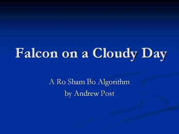 Falcon on a Cloudy Day