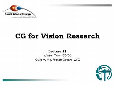 CG for Vision Research