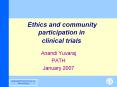 Ethics and community participation in clinical trials PowerPoint PPT Presentation
