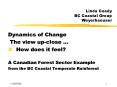 Linda Coady BC Coastal Group Weyerhaeuser PowerPoint PPT Presentation