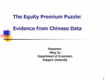 The Equity Premium Puzzle: Evidence from Chinese Data