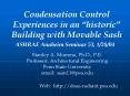 Condensation Control Experiences in an historic Building with Movable Sash PowerPoint PPT Presentation