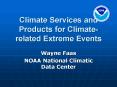 Climate Services and Products for Climaterelated Extreme Events PowerPoint PPT Presentation