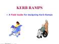 KERB RAMPS PowerPoint PPT Presentation