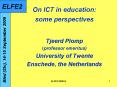 On ICT in education: some perspectives PowerPoint PPT Presentation