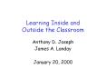 Learning Inside and Outside the Classroom PowerPoint PPT Presentation