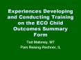 Experiences%20Developing%20and%20Conducting%20Training%20on%20the%20ECO%20Child%20Outcomes%20Summary%20Form PowerPoint PPT Presentation