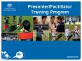 Presenter/Facilitator Training Program PowerPoint PPT Presentation
