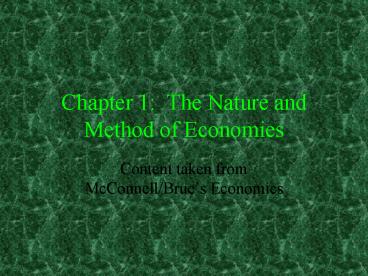 Chapter 1: The Nature and Method of Economies