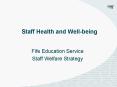 Staff Health and Wellbeing PowerPoint PPT Presentation